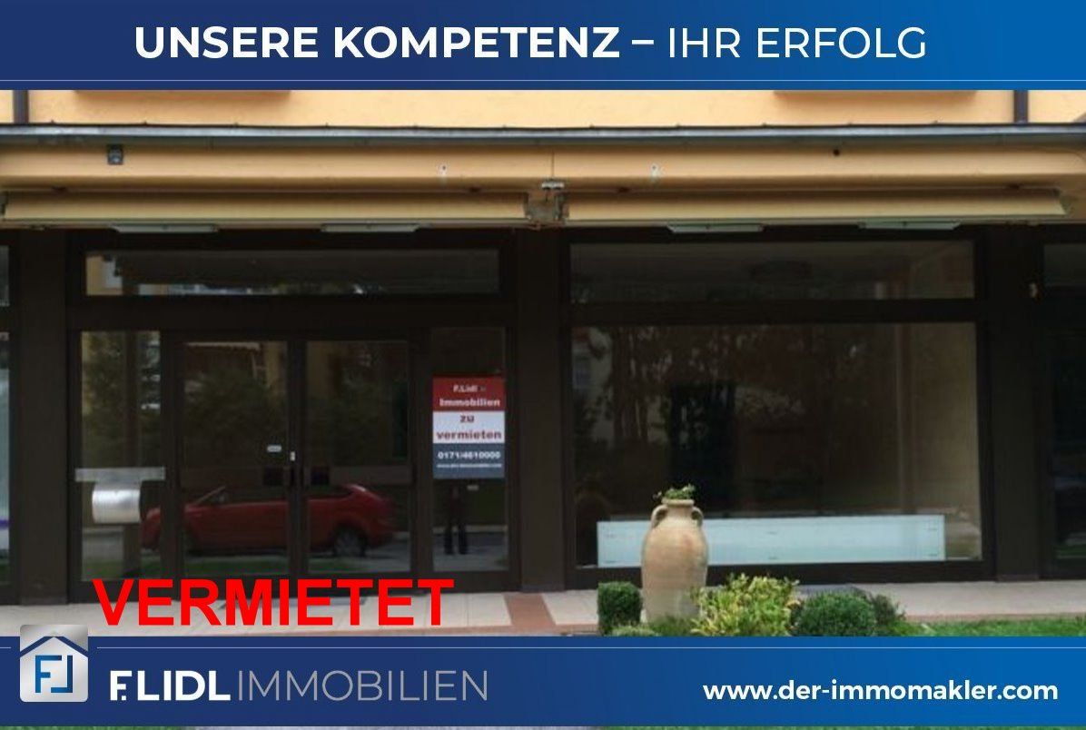 Bad Füssing: *F.Lidl Immobilien* Ladenfläche in guter Lauflage in Bad Füssing 
